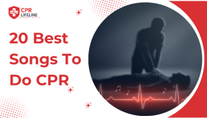 20 Best Songs To Do CPR