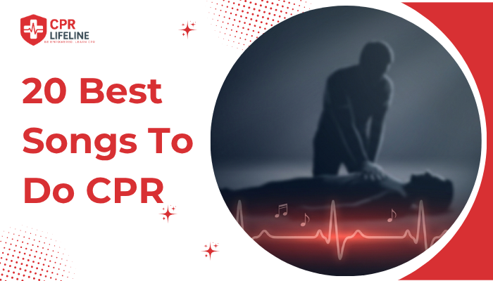 20 Best Songs To Do CPR
