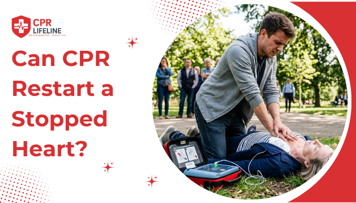 Can CPR Restart a Stopped Heart