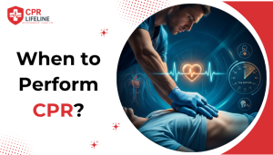 When to Perform CPR