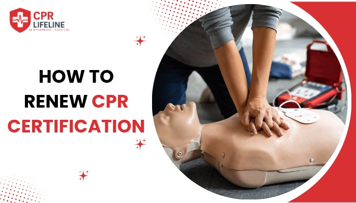 How to Renew CPR Certification