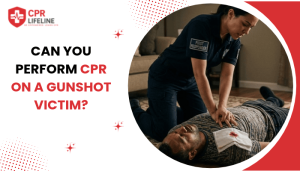 Can You Perform CPR on a Gunshot Victim